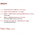 Fazil Say Bach Формат: Audio CD (Jewel Case) Дистрибьюторы: Teldec, Warner Music, Торговая Фирма "Никитин" Германия Лицензионные товары Характеристики аудионосителей 2000 г Сборник: Импортное издание инфо 12925b.