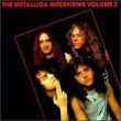 Metallica Interviews Volume 2 Формат: Audio CD Лицензионные товары Характеристики аудионосителей 1992 г Сборник: Импортное издание инфо 494c.