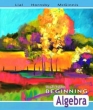Beginning Algebra (10th Edition) Издательство: Addison Wesley, 2007 г Твердый переплет, 720 стр ISBN 0321437268 инфо 1010c.
