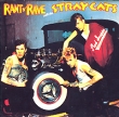 Stray Cats Rant N' Rave With The Stray Cats Формат: Audio CD (Jewel Case) Дистрибьюторы: Arista Records, SONY BMG Russia Лицензионные товары Характеристики аудионосителей 2008 г Альбом: Импортное издание инфо 4310a.